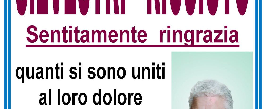 La famiglia Silvestri - Ricciuto ringrazia